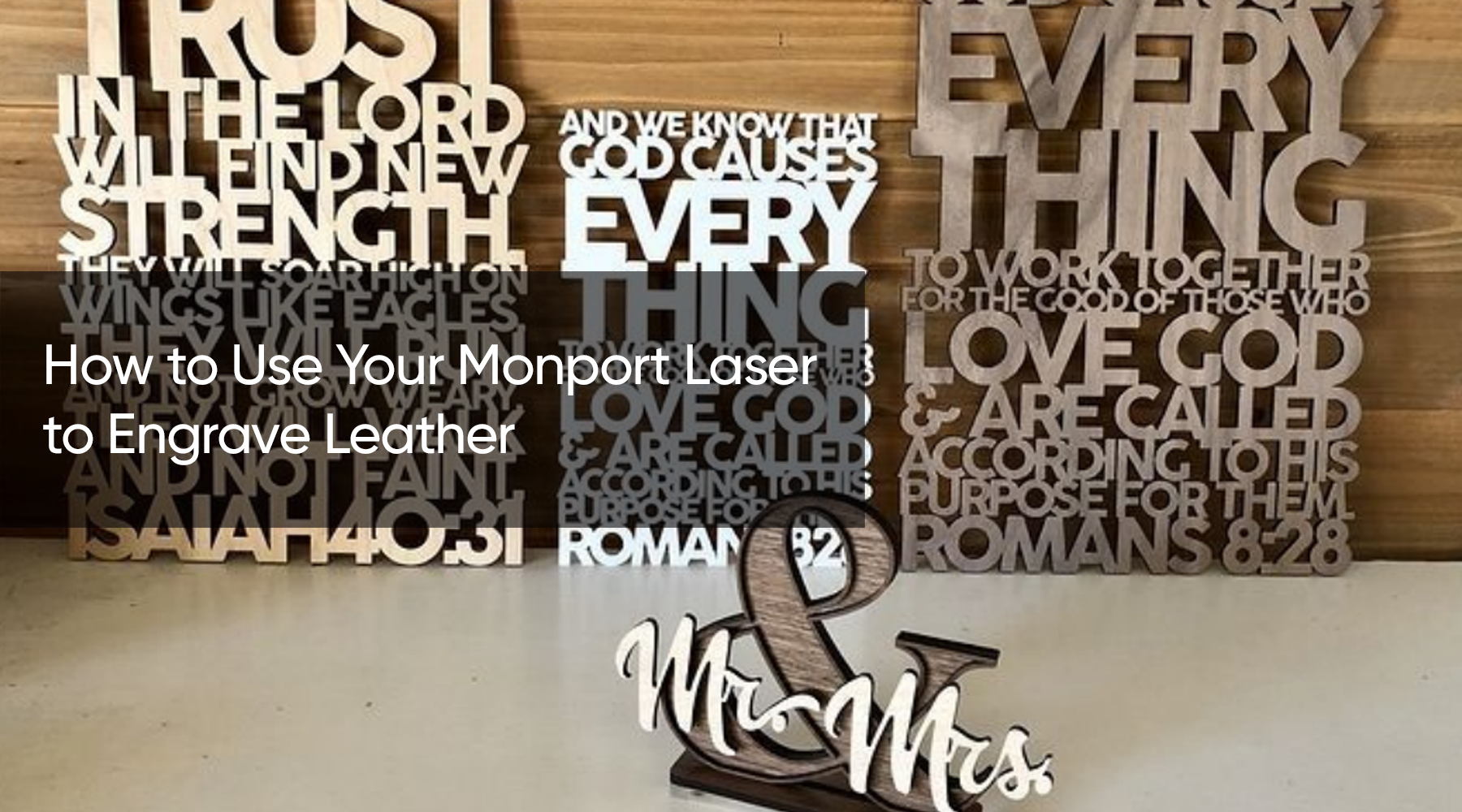 How to Use Your Monport Laser to Engrave Leather