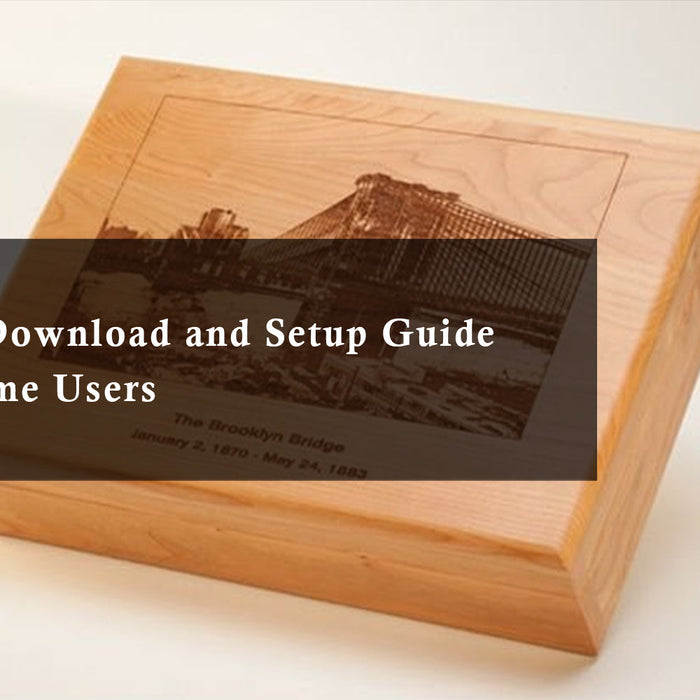 LightBurn Download and Setup Guide for First-Time Users