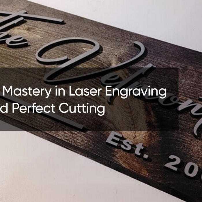 Fine Tuning Mastery in Laser Engraving Settings and Perfect Cutting