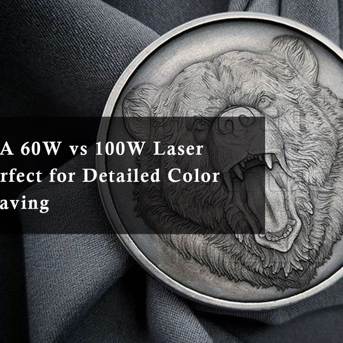 Monport GA 60W vs 100W Laser Review: Perfect for Detailed Color Metal Engraving