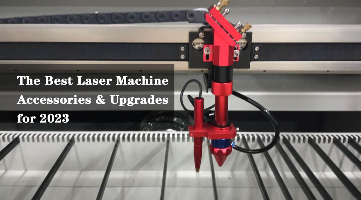 The Best Laser Machine Accessories & Upgrades for 2023 — Au.Monportlaser