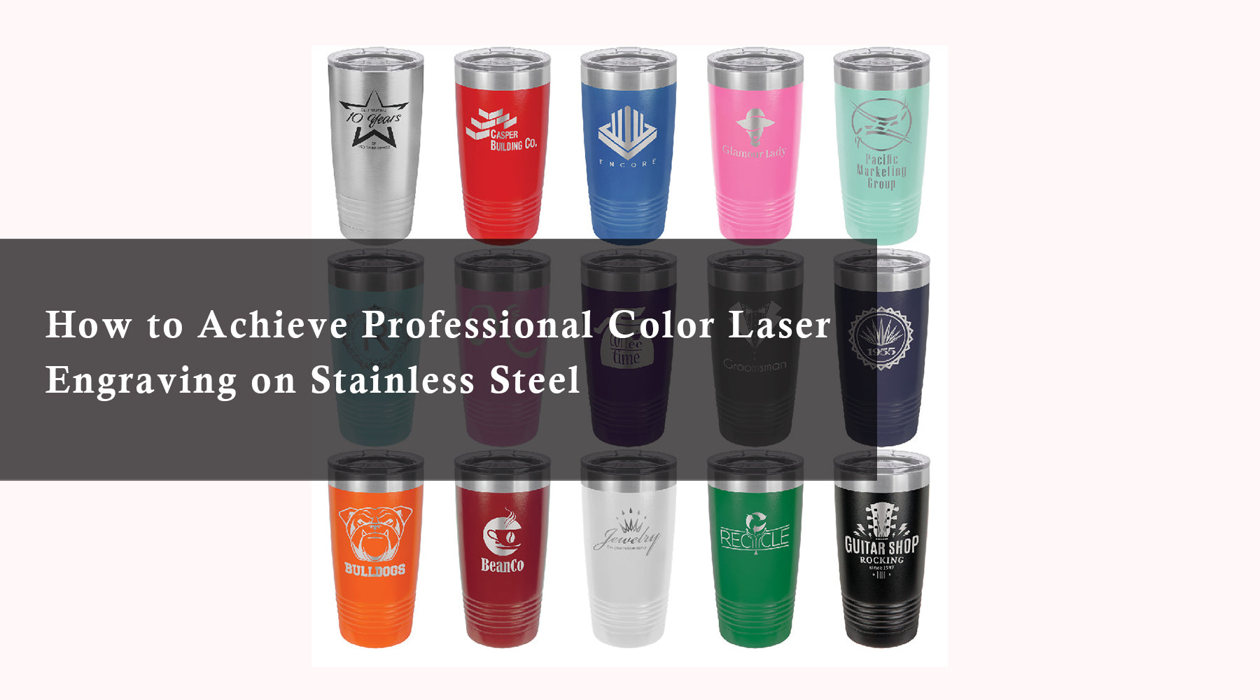How to Achieve Professional Color Laser Engraving on Stainless Steel